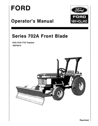 Ford New Holland 702A Series Front Blade for 1310 1510 1710 Tractors Operator’s Manual Instant Download (Publication No.