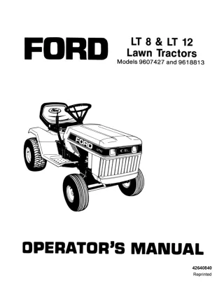 Ford LT8 & LT12 Lawn Tractors Operator’s Manual Instant Download (Publication No.42640840)