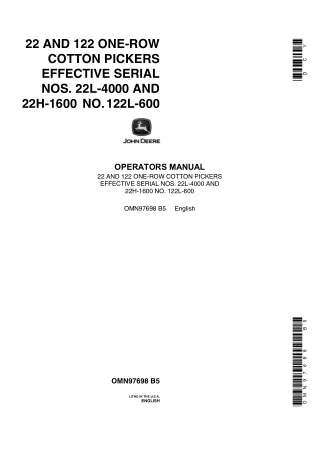 John Deere 22 and 122 One-Row Cotton Pickers (Effective Serial Nos.22L-4000 AND 22H-1600 No.122L-600) Operator’s Manual