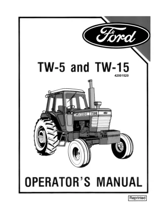 Ford TW5 and TW15 Tractors Operator’s Manual Instant Download (Publication No.42001520)