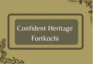 Confident Heritage Fortkochi E Brochure Pdf