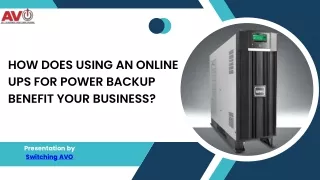 How Does Using An Online UPS For Power Backup Benefit Your Business?