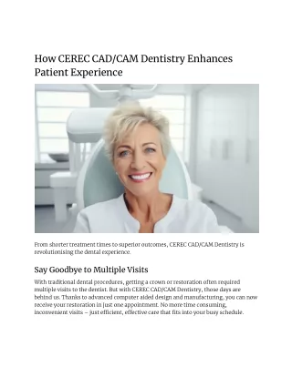 How the Patient Experience Is Improved by CEREC CAD/CAM Dentistry