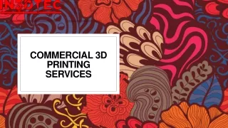 Commercial 3d Printing Services