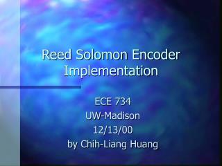 Reed Solomon Encoder Implementation