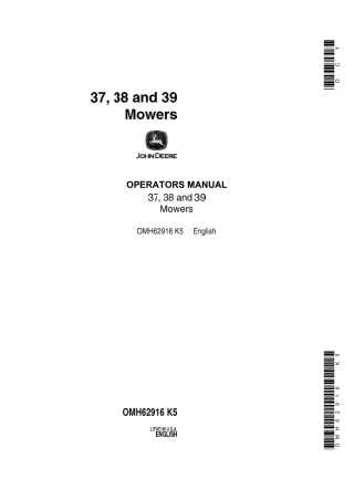 John Deere 37 38 and 39 Mowers Operator’s Manual Instant Download (Publication No.OMH62916)