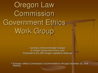 Oregon Law Commission Government Ethics Work Group