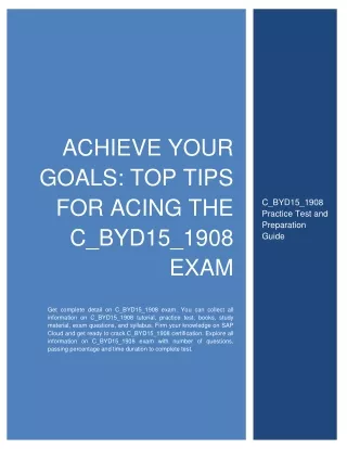 Achieve Your Goals: Top Tips for Acing the C_BYD15_1908 Exam