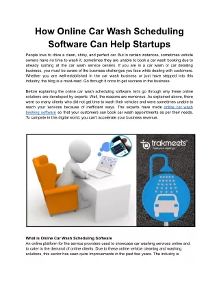 How Online Car Wash Scheduling Software Can Help Startups