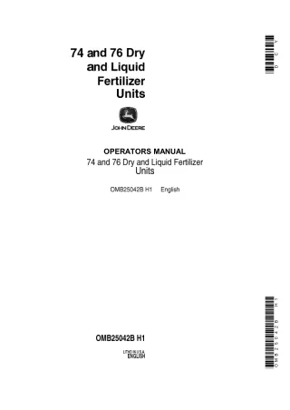 John Deere 74 and 76 Dry and Liquid Fertilizer Units Operator’s Manual Instant Download (Publication No.OMB25042B)