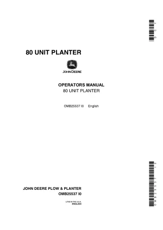 John Deere 80 Unit Planter Operator’s Manual Instant Download (Publication No.OMB25537)