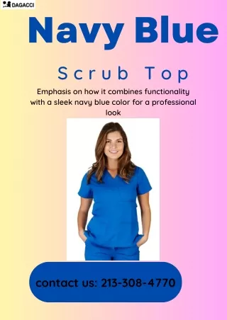 Elevate Your Uniform: Navy Blue Scrub Top Essentials