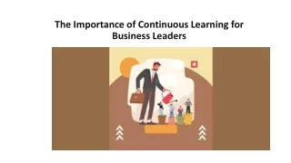 The Importance of Continuous Learning for Business Leaders
