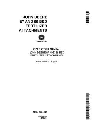 John Deere 87 and 88 Bed Fertilizer Attachments Operator’s Manual Instant Download (Publication No.OMA15339)