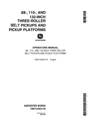 John Deere 88- 110- and 132-Inch Three-Roller Belt Pickups and Pickup Platforms Operator’s Manual Instant Download (Publ