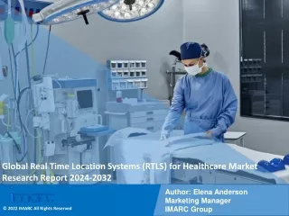 Real Time Location Systems (RTLS) for Healthcare Market  Forecast 2024-2032