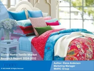 Home Textile Market Size, Share, Trends, Growth, And Forecast 2024-2032