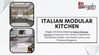 Italian Modular Kitchen | Regalo Kitchens