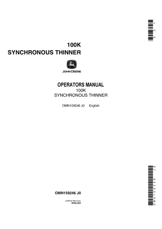 John Deere 100K Synchronous Thinner Operator’s Manual Instant Download (Publication No.OMN159246)