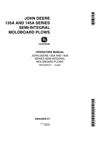 John Deere 135A and 145A Series Semi-Integral Moldboard Plows Operator’s Manual Instant Download (Publication No.OMA3385