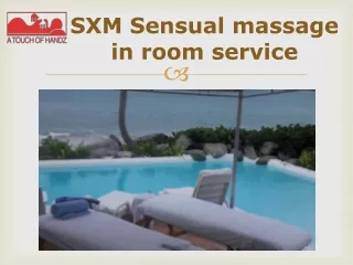 doorstep body to body massage St Martin