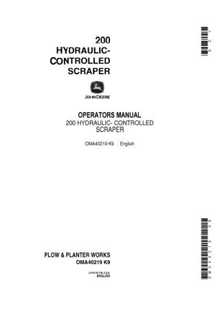 John Deere 200 Hydraulic-Controlled Scraper Operator’s Manual Instant Download (Publication No.OMA40219)