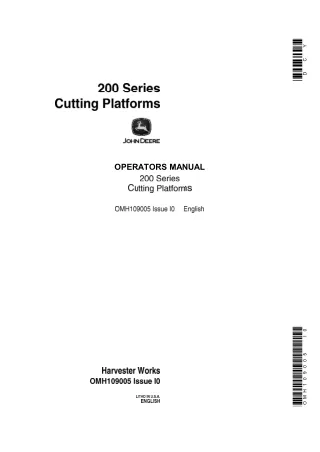 John Deere 200 Series Cutting Platforms Operator’s Manual Instant Download (Publication No.OMH109005)