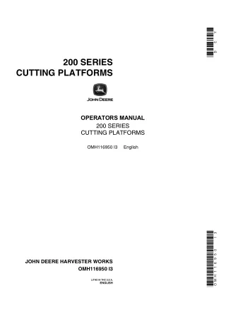 John Deere 200 Series Cutting Platforms Operator’s Manual Instant Download (Publication No.OMH116950)