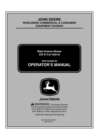 John Deere 220 E-Cut Hybrid Walk Greens Mower Operator’s Manual Instant Download (PIN010001-) (Publication No.OMTCU24982