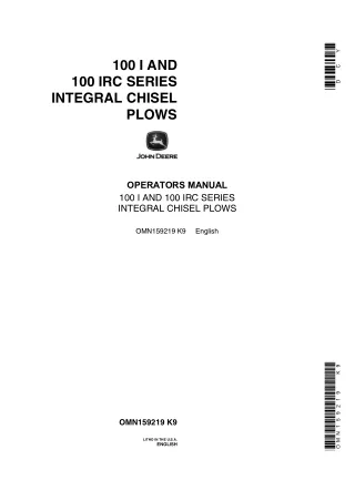 John Deere 100 I and 100 IRC Series Integral Chisel Plows Operator’s Manual Instant Download (Publication No.OMN159219)