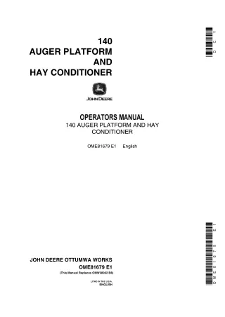 John Deere 140 Auger Platform and Hay Conditioner Operator’s Manual Instant Download (Publication No.OME81679)