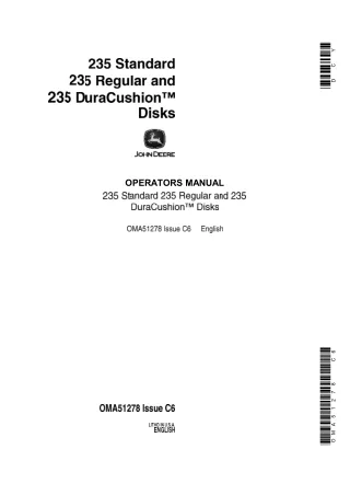 John Deere 235 Standard 235 Regular and 235 DuraCushion™ Disks Operator’s Manual Instant Download (Publication No.OMA512