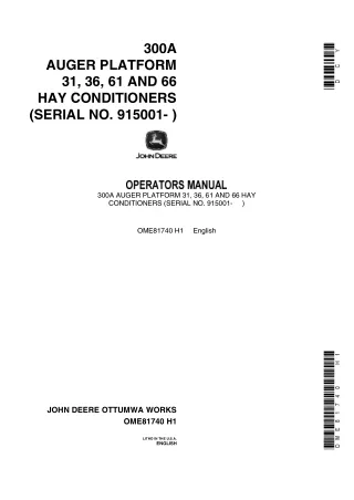 John Deere 300A Auger Platform 31 36 61 and 66 Hay Conditioners Operator’s Manual Instant Download (PIN915001-) (Publica