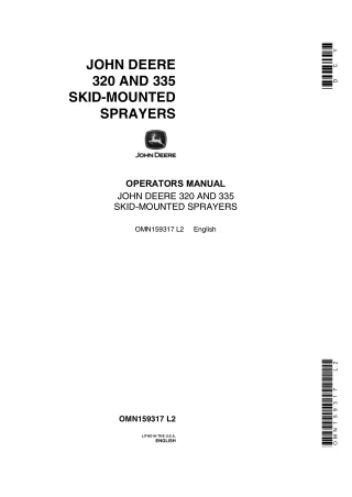 John Deere 320 and 335 Skid-Mounted Sprayers Operator’s Manual Instant Download (Publication No.OMN159317)