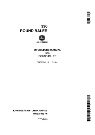 John Deere 330 Round Baler Operator’s Manual Instant Download (Publication No.OME75043)