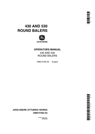 John Deere 430 and 530 Round Balers Operator’s Manual Instant Download (Publication No.OME73768)