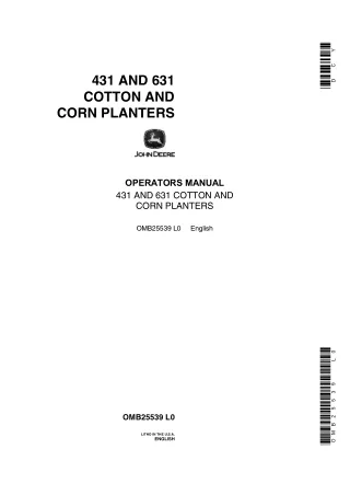 John Deere 431 and 631 Cotton and Corn Planters Operator’s Manual Instant Download (Publication No.OMB25539)