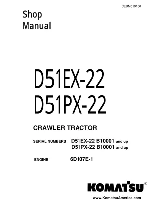 Komatsu D51PX-22 Crawler Tractor (Dozer Bulldozer) Service Repair Manual SN B10001 and up