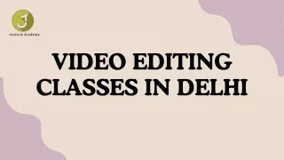 Video Editing Classes In Delhi