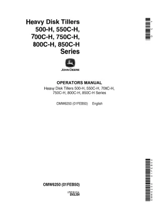 John Deere 500-H 550C-H 700C-H 750C-H 800C-H 850C-H Series Heavy Disk Tillers Operator’s Manual Instant Download (Public