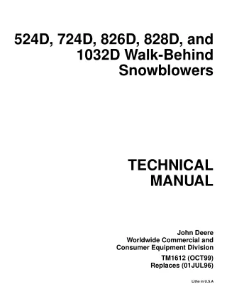 John Deere 524D, 724D, 826D, 828D and 1032D Walk-Behind Snowblowers Service Repair Manual Instant Download (TM1612)