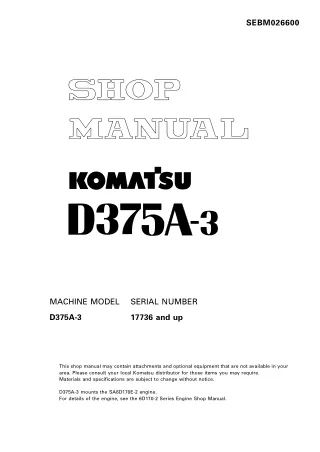 Komatsu D375A-3 Dozer Bulldozer Service Repair Manual (SN 17736 and up)