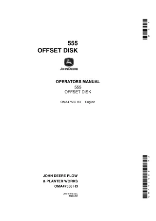 John Deere 555 Offset Disk Operator’s Manual Instant Download (Publication No.OMA47556)