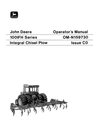 John Deere 100IFH Series Integral Chisel Plow Operator’s Manual Instant Download (Publication No.OMN159730)