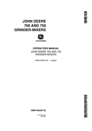 John Deere 700 and 750 Grinder-Mixers Operator’s Manual Instant Download (Publication No.OMN159290)