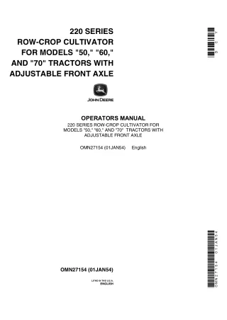 John Deere 220 Series Row-Crop Cultivator for Models 50 60 and 70 Tractors With Adjustable Front Axle Operator’s Manual