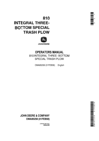 John Deere 810 Integral Three-Bottom Special Trash Plow Operator’s Manual Instant Download (Publication No.OMA85258)