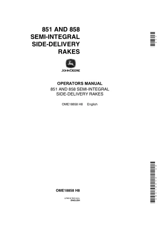 John Deere 851 and 858 Semi-Integral Side-Delivery Rakes Operator’s Manual Instant Download (Publication No.OME18858)