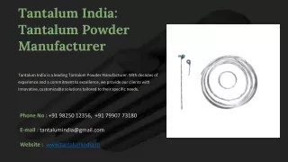 Tantalum Powder Manufacturer, Best Tantalum Powder Manufacturer