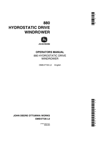 John Deere 880 Hydrostatic Drive Windrower Operator’s Manual Instant Download (Publication No.OME47726)